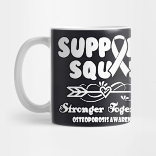 Osteoporosis Gastroparesis Awareness Support Squad Stronger Together - In This Family We Fight Together T-Shirt Mug